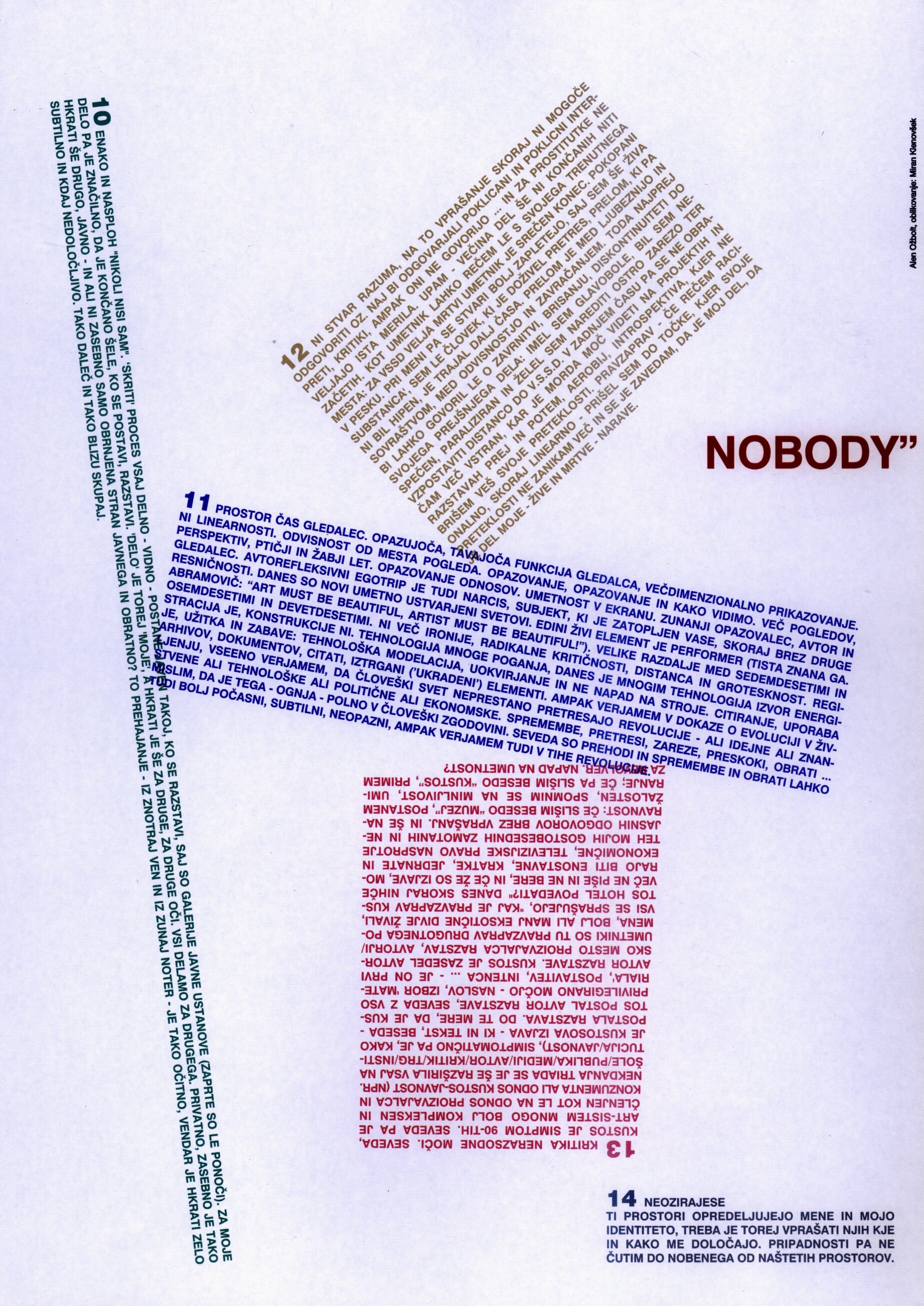 Dnevnik ni nočnik, Lik. Besede (DAILY ISN'T A NIGHTLY)